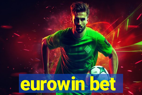 eurowin bet